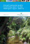 Annual Freshwater Quality Monitoring Report for the Wellington Region 2009/10 preview