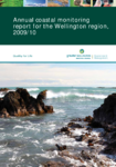 Annual Coastal Monitoring Report for the Wellington Region 2009/10 preview