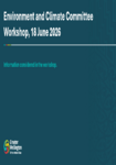 Environment and Climate Committee Public Workshop Slides 18 June 2026 preview