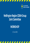 Wellington Region CDEM Group​ Joint Committee ​Workshop Public Slides 23 June 2026 preview